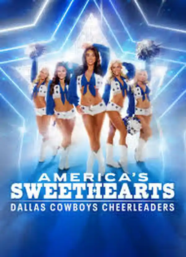 AMERICA'S SWEETHEARTS: Dallas Cowboys Cheerleaders, Season 2 poster