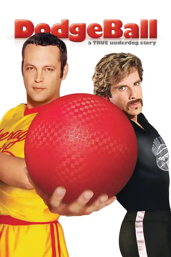 Dodgeball: A True Underdog Story streaming release poster