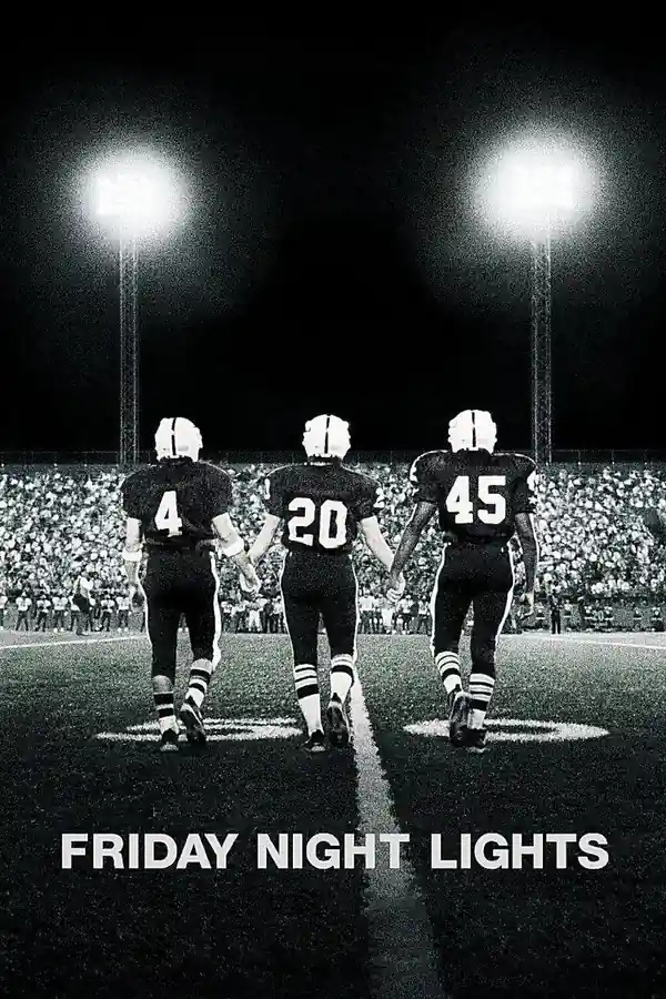 Friday Night Lights streaming release poster