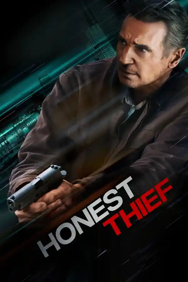 Honest Thief streaming release poster