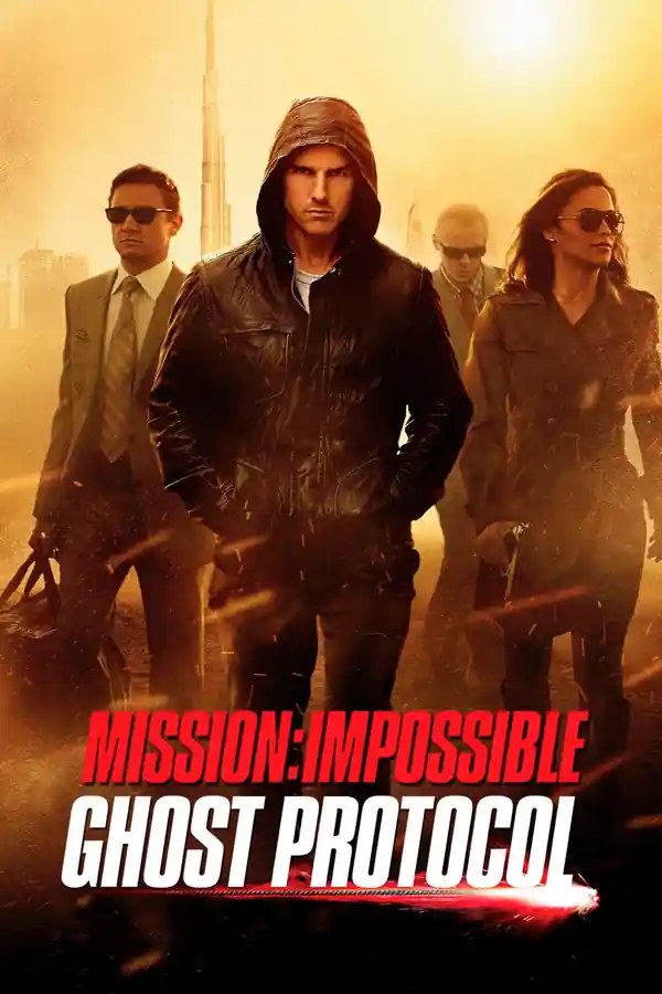 Mission: Impossible - Ghost Protocol streaming release poster