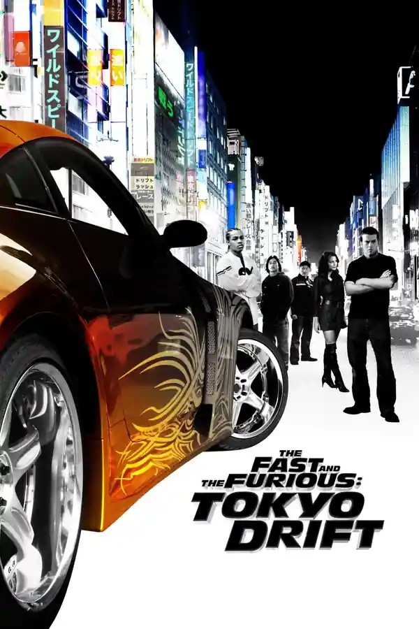 The Fast and the Furious: Tokyo Drift streaming release poster