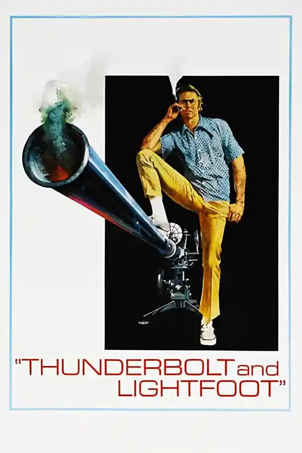 Thunderbolt And Lightfoot streaming release poster
